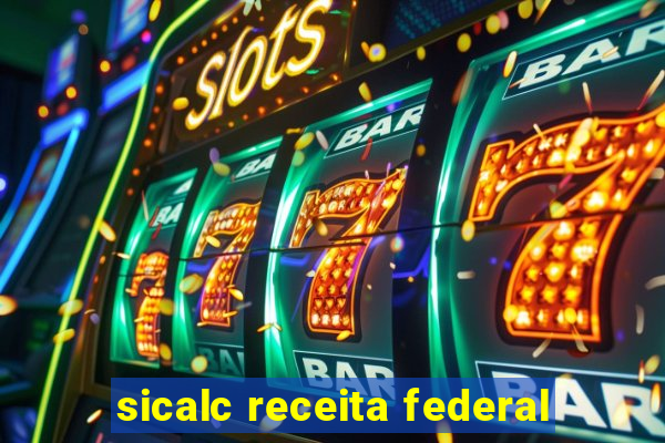 sicalc receita federal