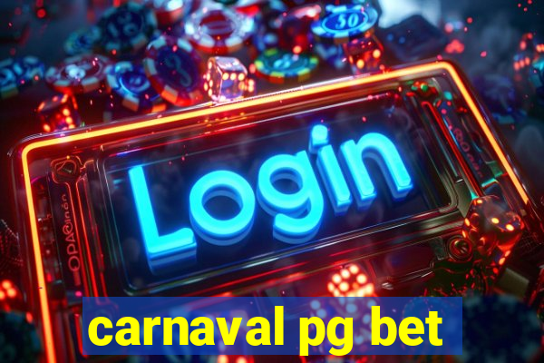 carnaval pg bet