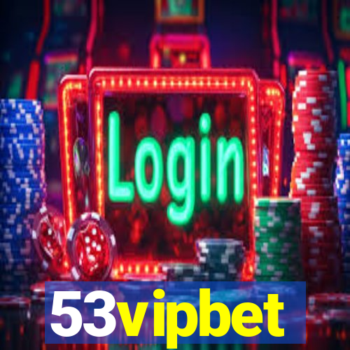 53vipbet