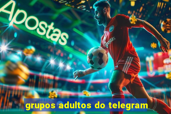 grupos adultos do telegram