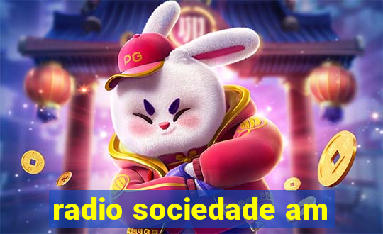 radio sociedade am