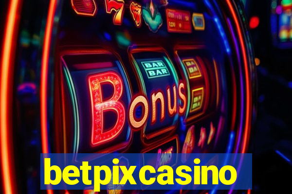 betpixcasino