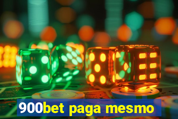 900bet paga mesmo