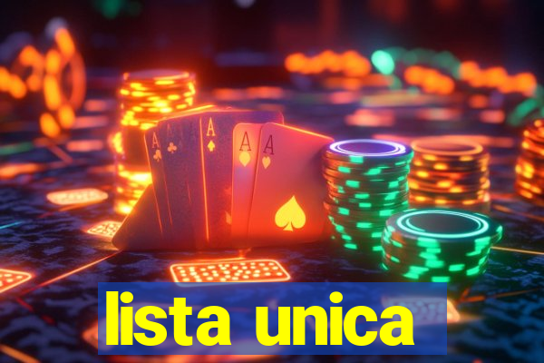 lista unica