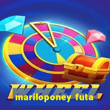 mariloponey futa