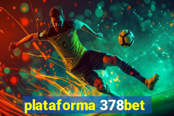 plataforma 378bet