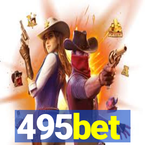 495bet