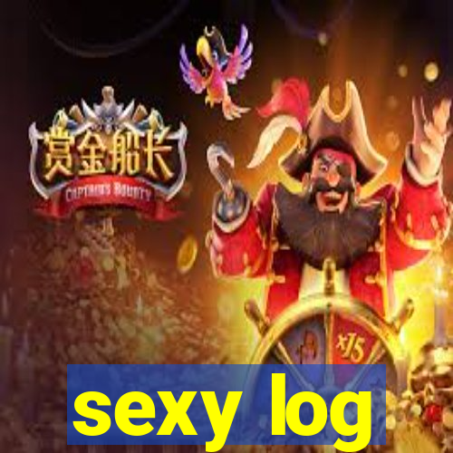 sexy log