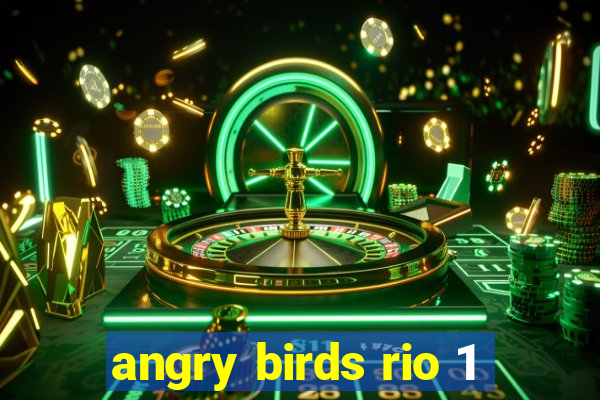 angry birds rio 1