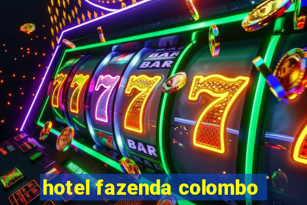 hotel fazenda colombo