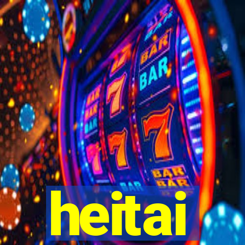 heitai