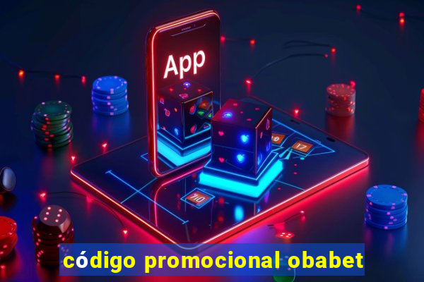 código promocional obabet