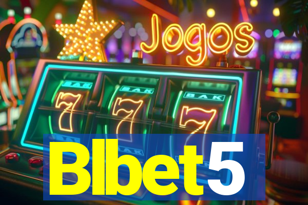 Blbet5