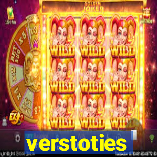 verstoties