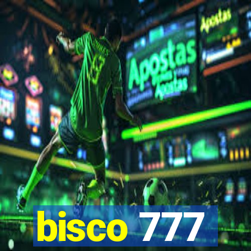 bisco 777