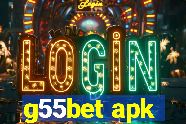 g55bet apk