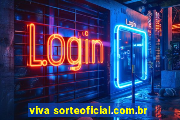 viva sorteoficial.com.br