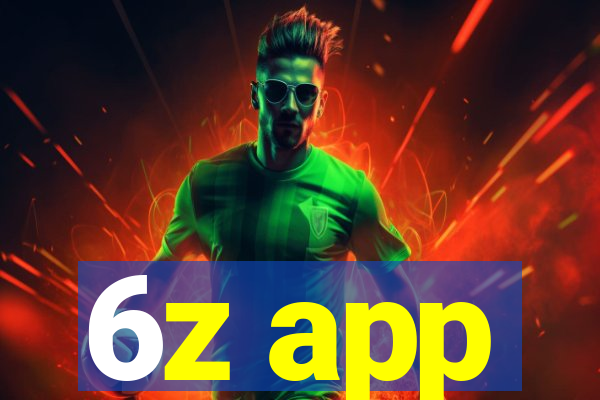 6z app