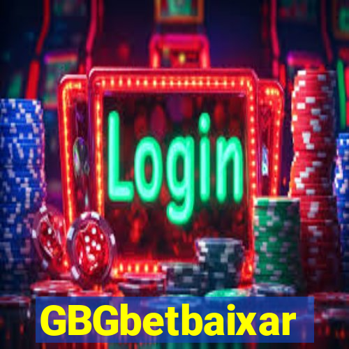 GBGbetbaixar