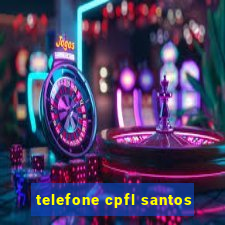 telefone cpfl santos