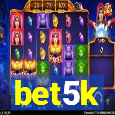 bet5k