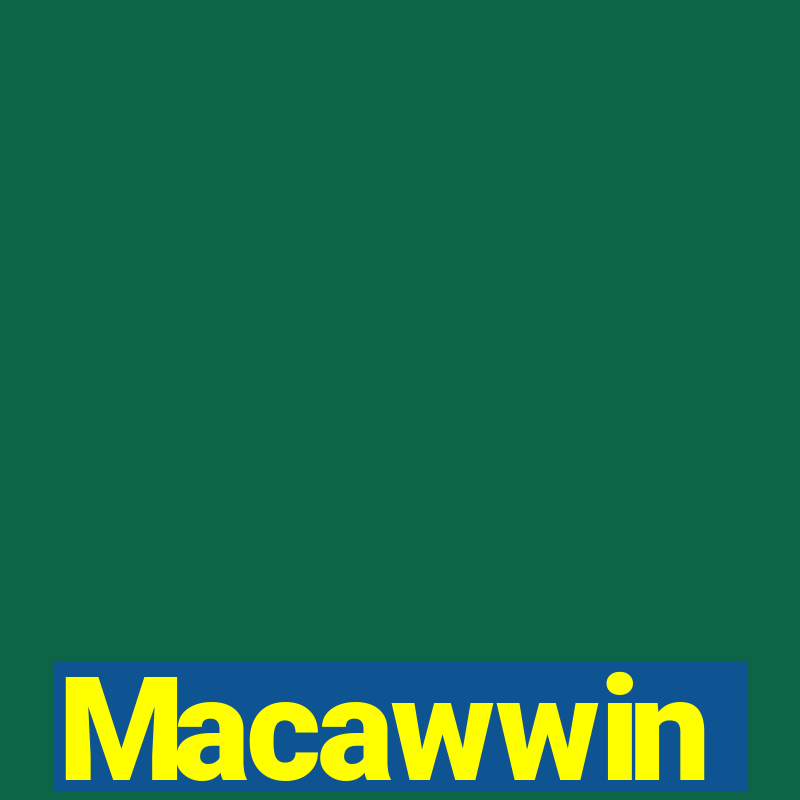 Macawwin