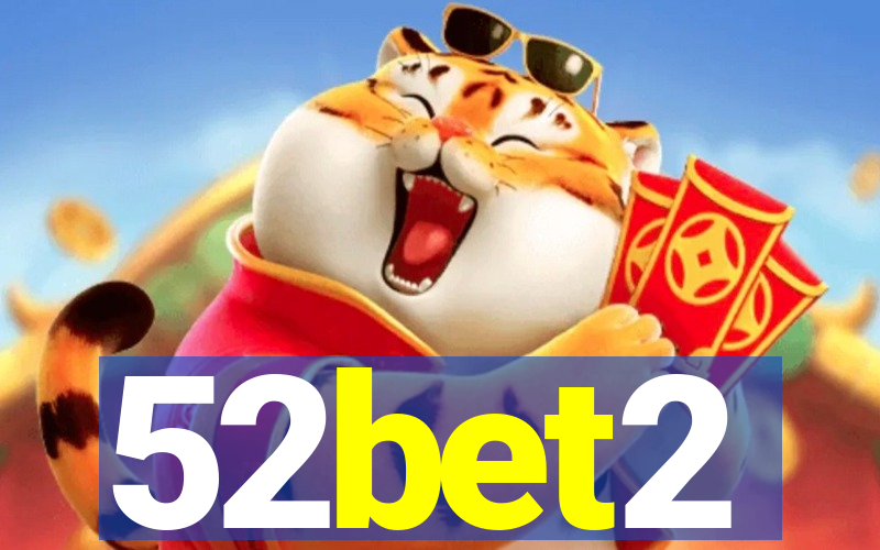 52bet2