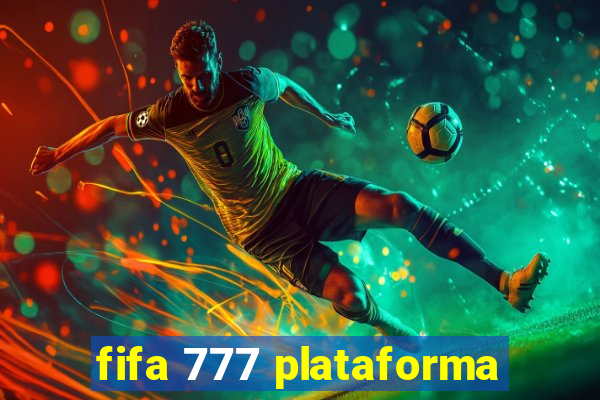 fifa 777 plataforma