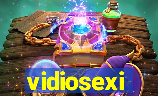 vidiosexi