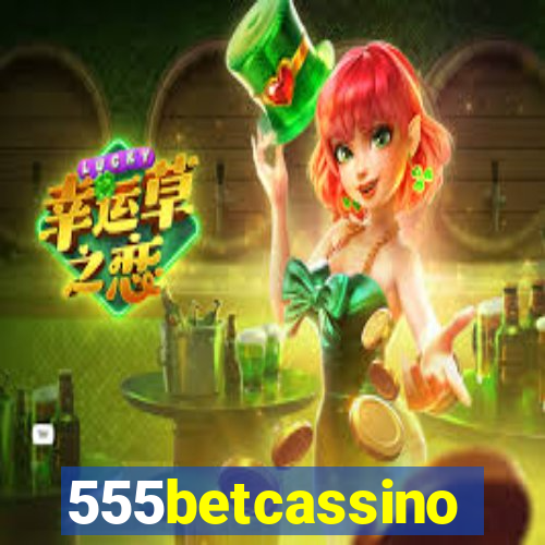 555betcassino