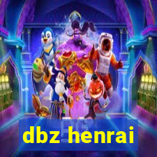 dbz henrai