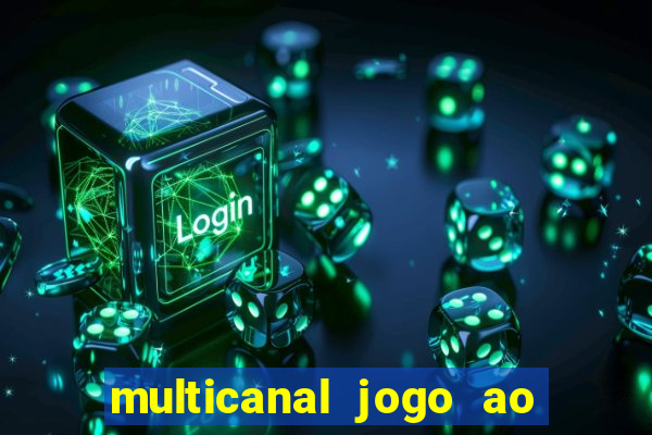 multicanal jogo ao vivo grêmio