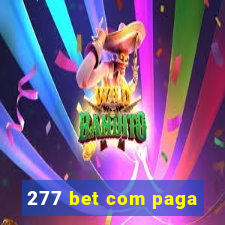 277 bet com paga