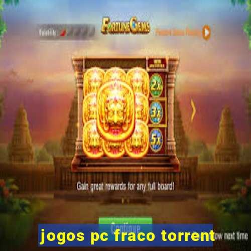 jogos pc fraco torrent