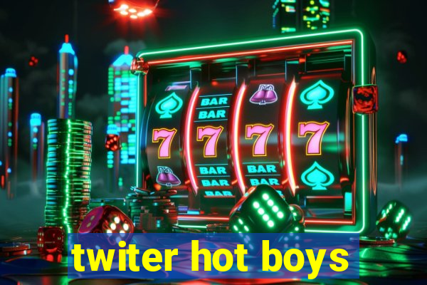 twiter hot boys