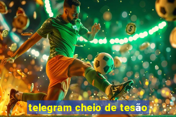 telegram cheio de tesão