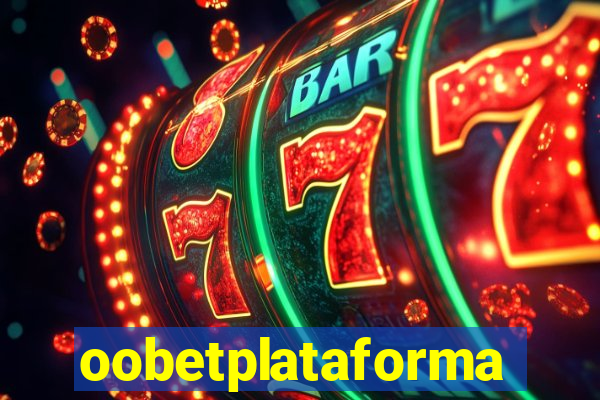 oobetplataforma