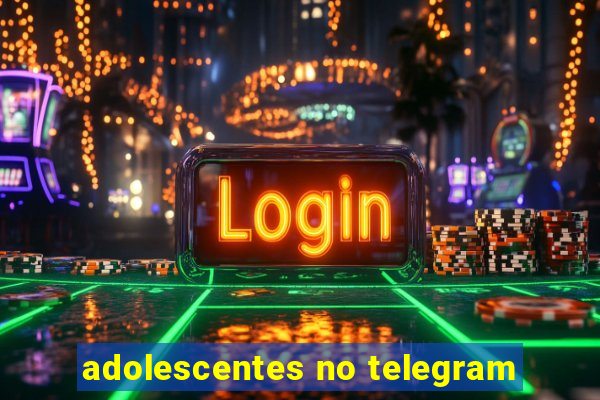 adolescentes no telegram