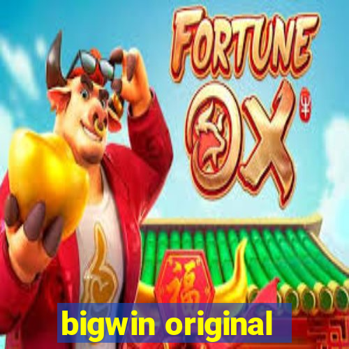 bigwin original