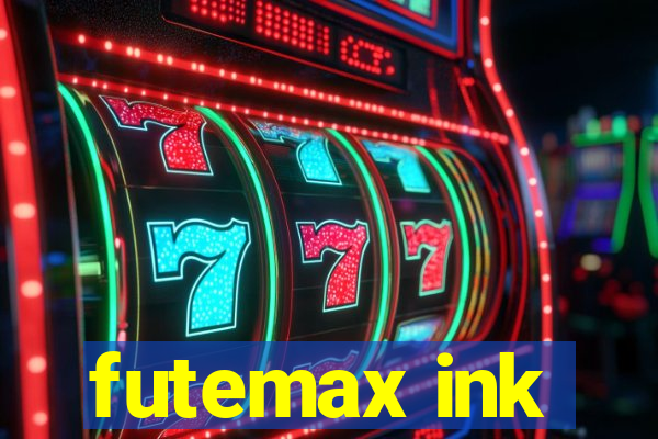 futemax ink