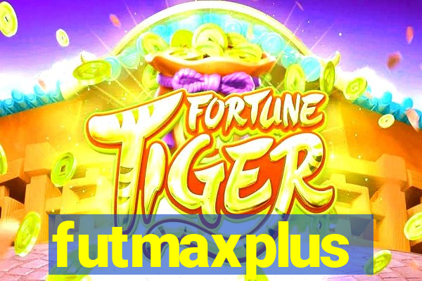 futmaxplus