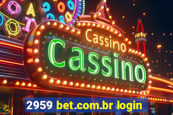 2959 bet.com.br login