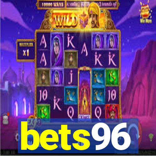 bets96