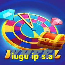 iugu ip s.a