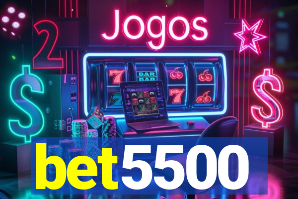 bet5500