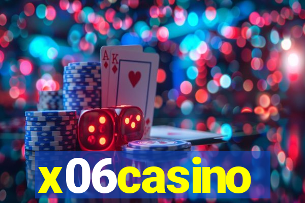 x06casino