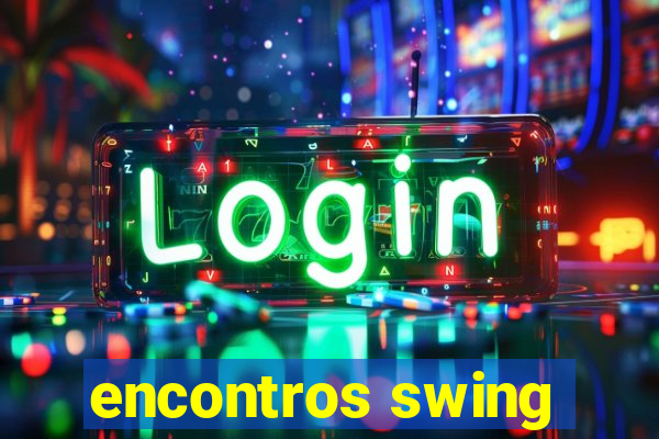 encontros swing