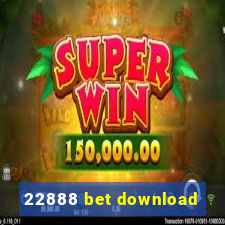 22888 bet download