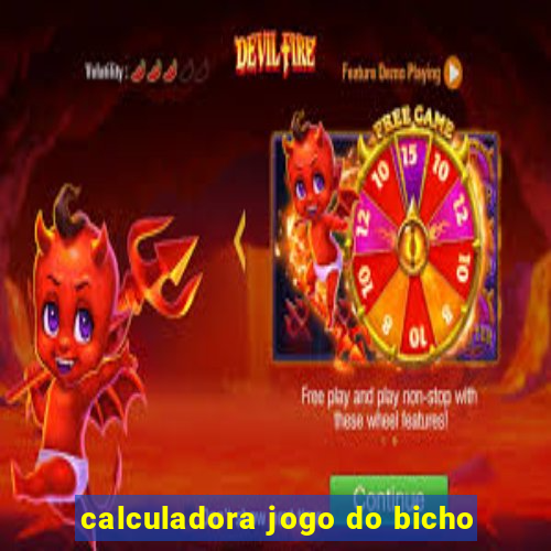 calculadora jogo do bicho