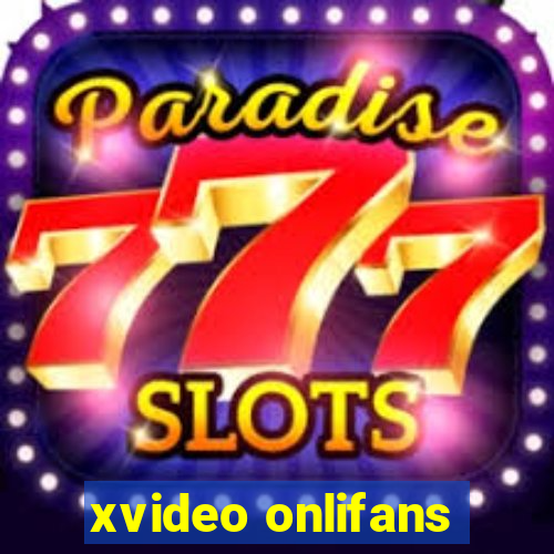 xvideo onlifans